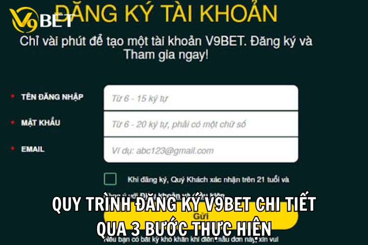 Quy trình đăng ký V9bet chi tiết qua 3 bước thực hiện